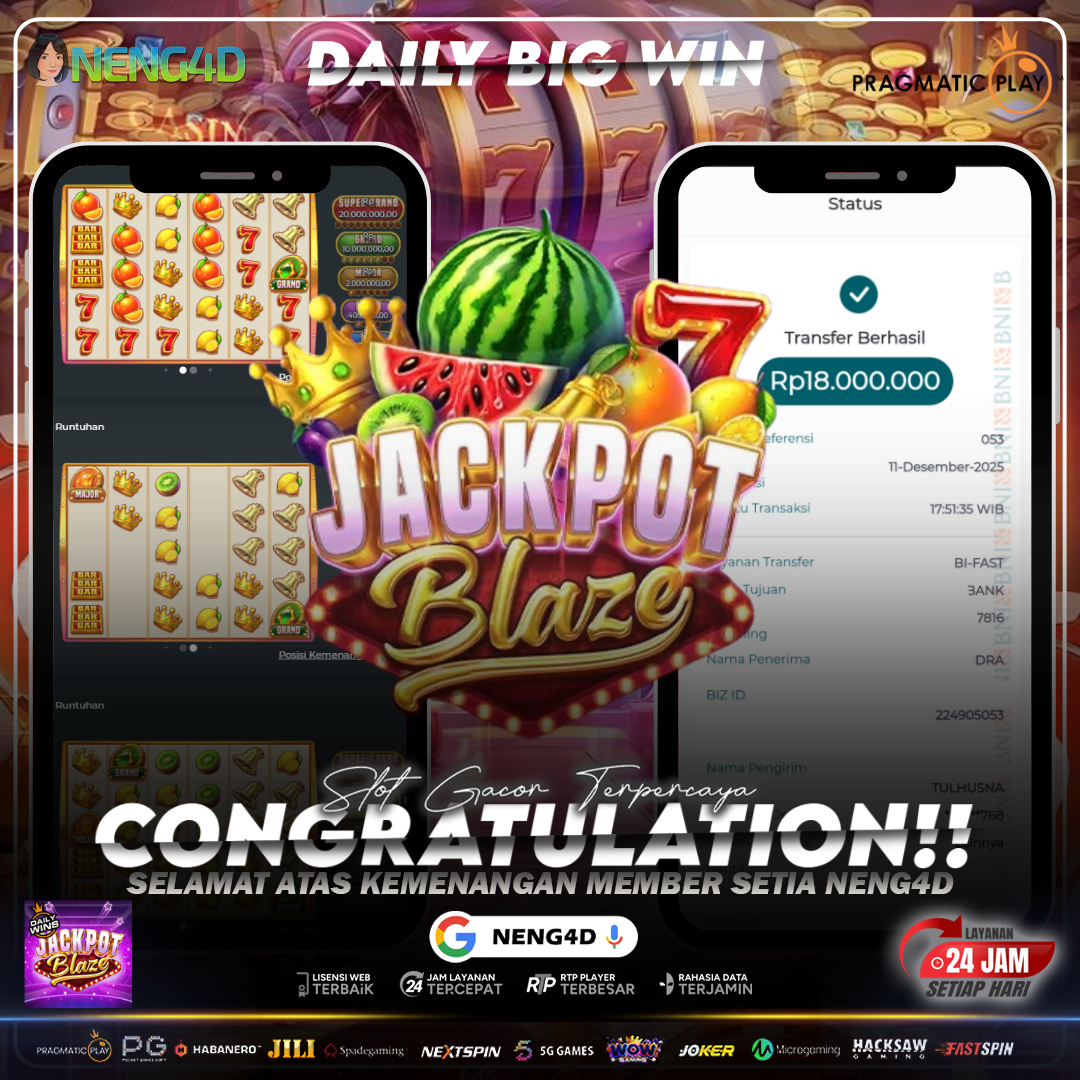 Kemenangan 18 Juta di Jackpot Blaze