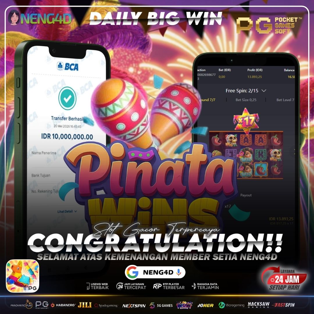 BET TINGGI DENGAN HASIL MEMUASKAN, TEMBUS 10 JUTA DI PINATA WINS BERSAMA NENG4D
